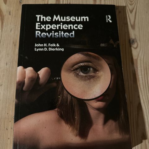 The Museum Experience Revisited