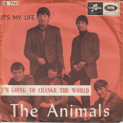 Animals " It's My Life / I'm Going To Change The World " Single selges  kr.150