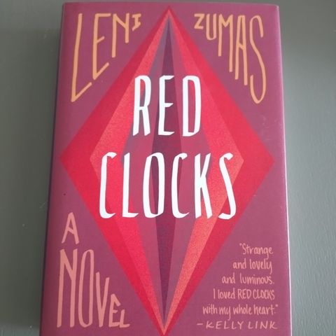 Red Clocks, Leni Zumas, signert