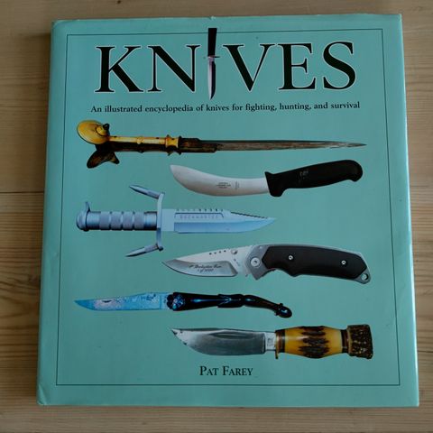 Knives : An Illustrated Encyclopedia av Pat Farey