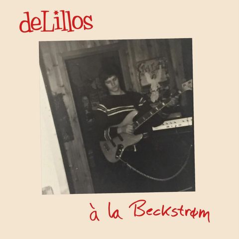 Delillos - à la Beckstrøm LP