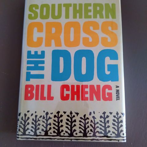 Southern Cross the Dog, Bill Cheng, signert.