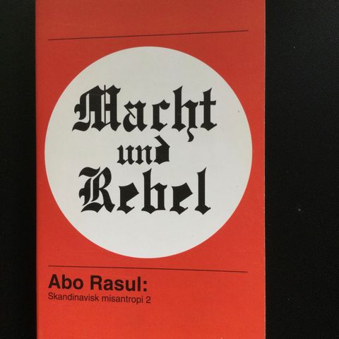 Abo Rasul: Macht und Rebel