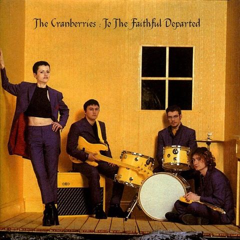 The Cranberries – To The Faithful Departed, 1996