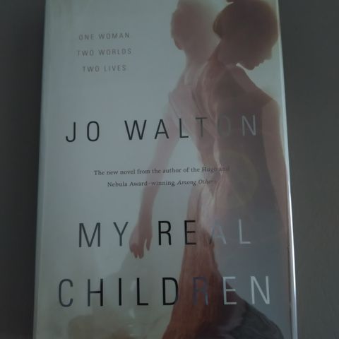 My Real Children, Jo Walton signert