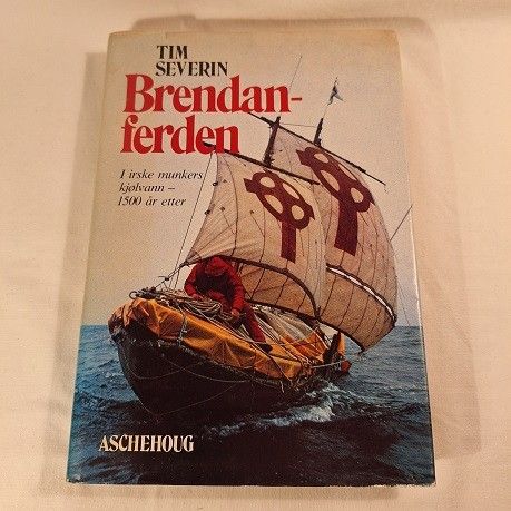 Brendanferden – I irske munkers kjølvann 1500 år etter – Tim Severin