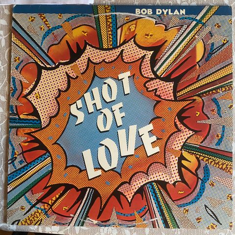 Bob Dylan - Shot of Love LP/Vinyl