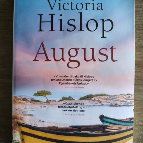 Victoria Hislop - August