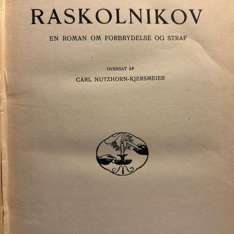 Dostojevskij - Raskolnikov - Forbrytelse og straff - eksemplas fra 1911