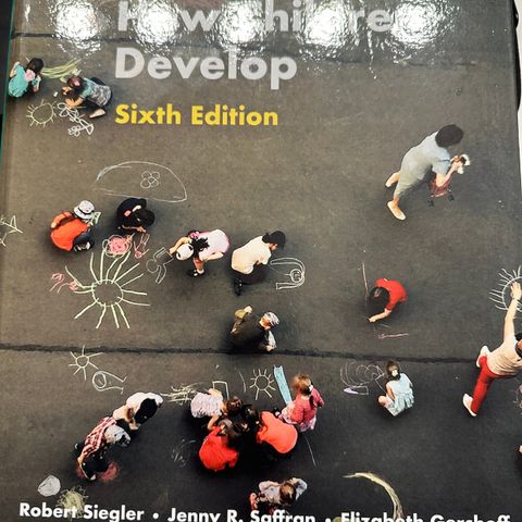 How Children Develop (6th edition)