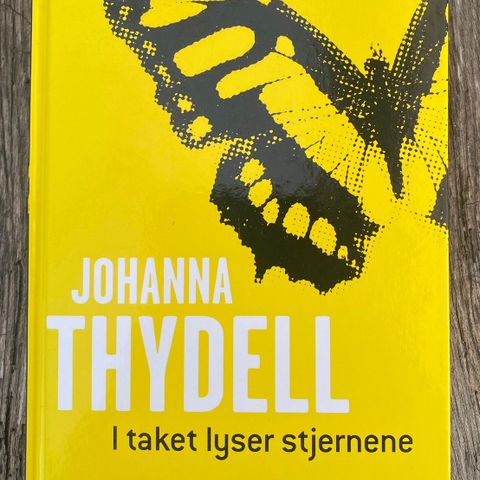 Johanna Thydell - I taket lyser stjernene