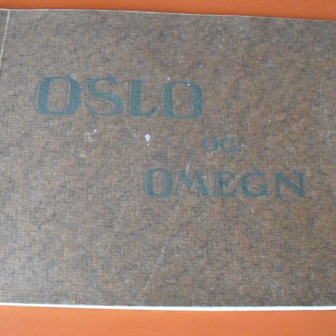Lokalhistorie. Oslo og Omegn