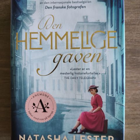 Natasha Lester - Den hemmelige gaven