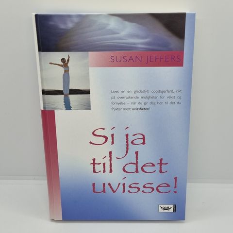 Si ja til det uvisse - Susan Jeffers