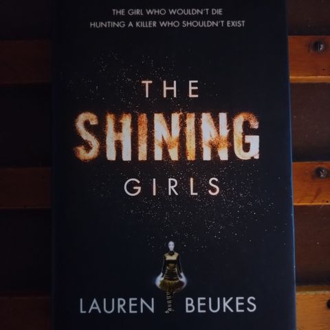 Shining Girls signert Lauren Beukes, Engelsk