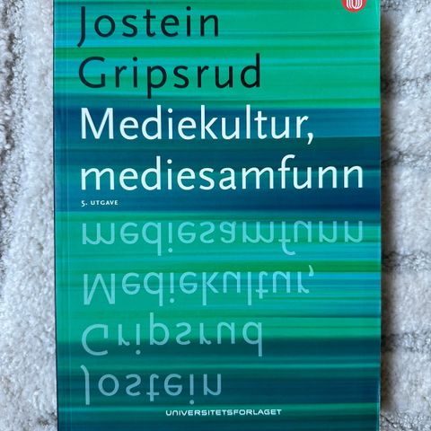 Mediekultur, mediesamfunn - Jostein Gripsrud