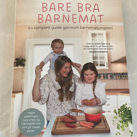 Bare bra barnemat - en guide