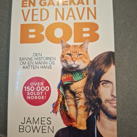 Som ny : En gatekatt ved navn Bob av James Bowen