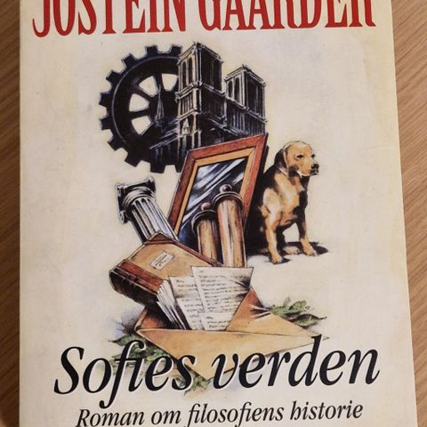 Jostein Gaarder - Sofies Verden - Roman om Filosofiens Historie