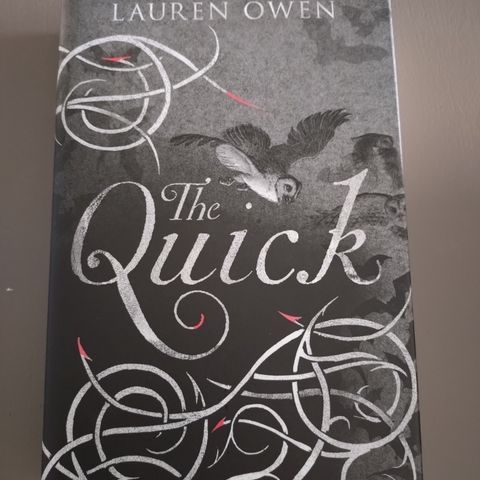 The Quick, Lauren Owen, signert.