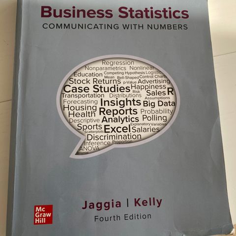 Business Statistics Communicating with number by Jaggia and Kelly