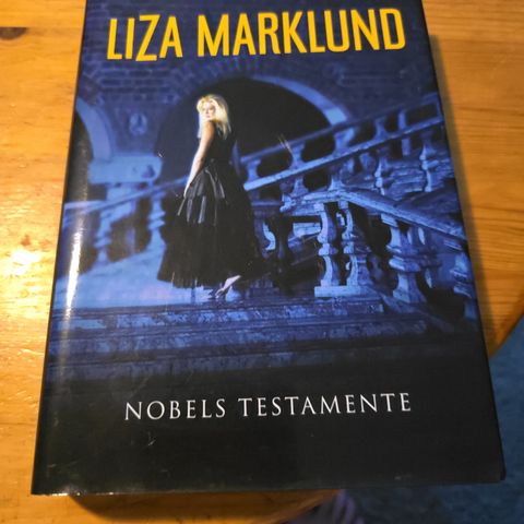 Liza Marklund - Nobels Testamente