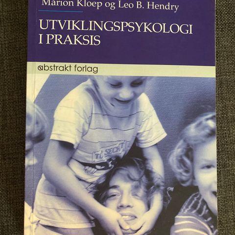 Utviklingspsykologi i praksis