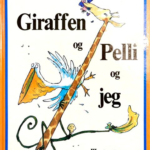 Giraffen Pelli og jeg. Stort format. Barnebøker av Roald Dahl