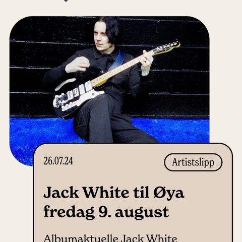 Tre fredagsbilletter til Øyafestivalen 6-10 august i Oslo