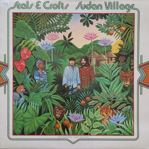 Seals & Crofts – Sudan Village