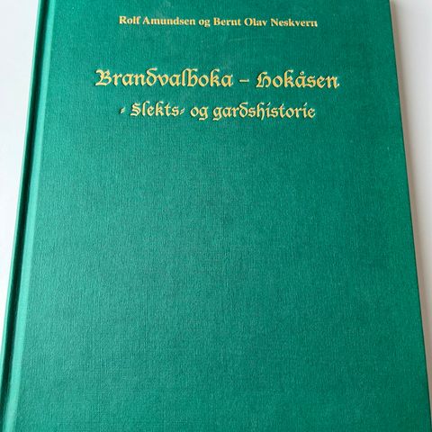 Brandvalboka – Hokåsen, slekts- og gardshistorie