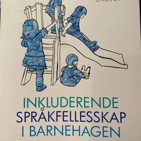 Inkluderende språkfellesskap i barnehagen