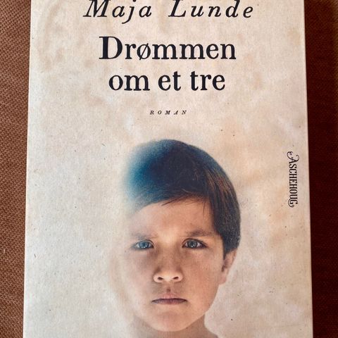 Drømmen om et tre, Maja Lunde (2022)