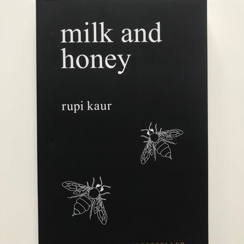 Rupi Kaur, Milk and Honey