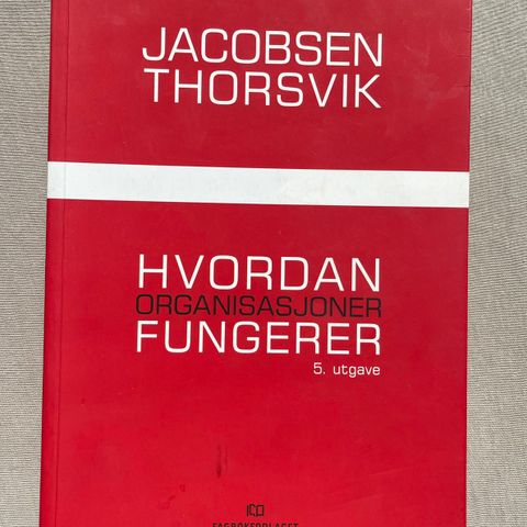 Hvordan organisasjoner fungerer