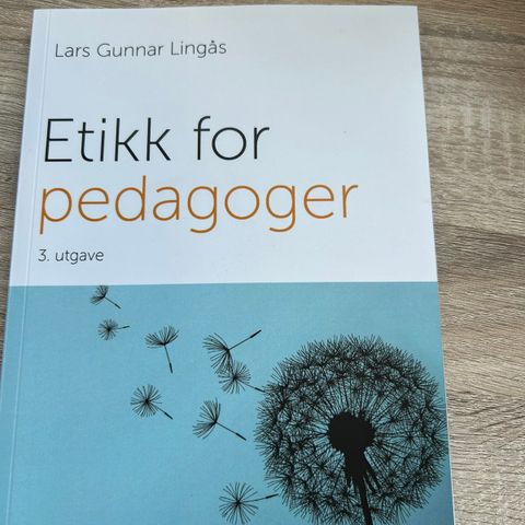 Etikk for pedagoger 3. utgave (2019)