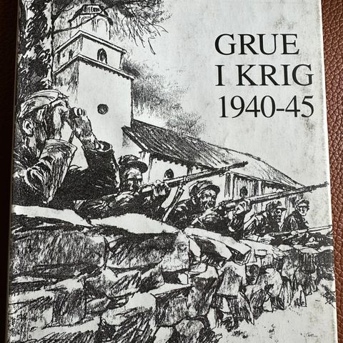 Grue i krig 1940-45 - Bok utgitt 1996
