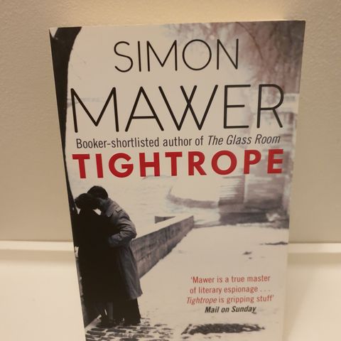 Simon Mawer " TIGHTROPE"