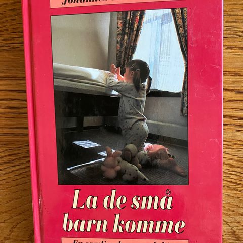 Bok «La de små barn komme»