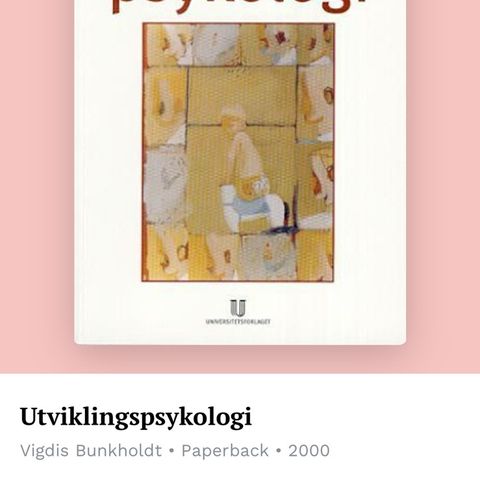 Utviklingspsykologi - Vigdis Bunkholdt