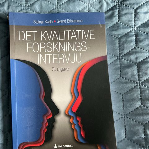 Det kvalitative forskningsintervju 3.utg av Kvale og Brinkmann