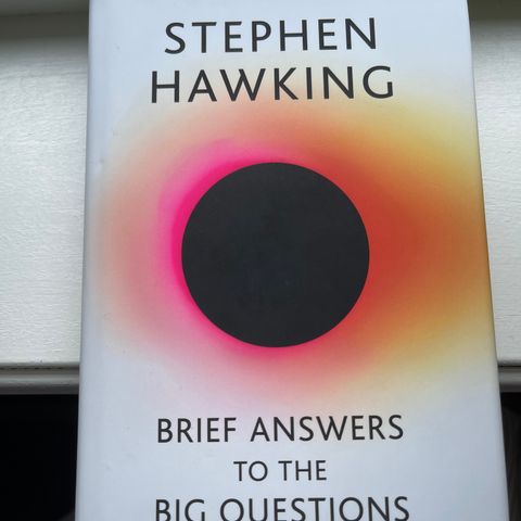 Steven Hawking Brief Answers to the Big Questions