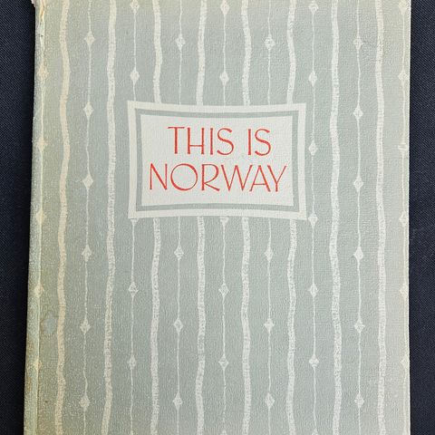 This is Norway - turistbok fra 1949