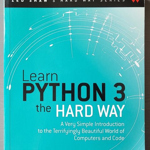 Zed Shaw - Learn Python 3 the Hard Way