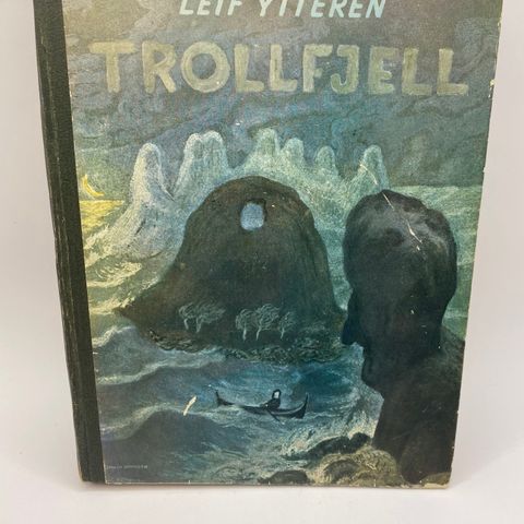 Leif Ytteren - Trollfjell (Nordland i sagn og virkelighet) Bok