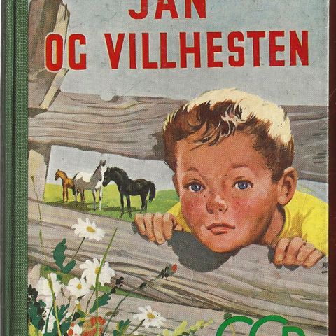 H. M. Denneborg: Jan og villhesten  - GGB - Gyldendal 1960