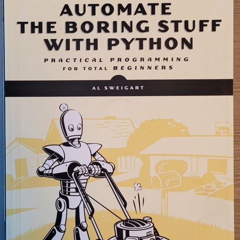 Al Sweigart - Automate the Boring Stuff with Python