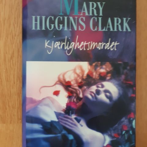 Kjærlighetsmordet - Mary Higgins Clark