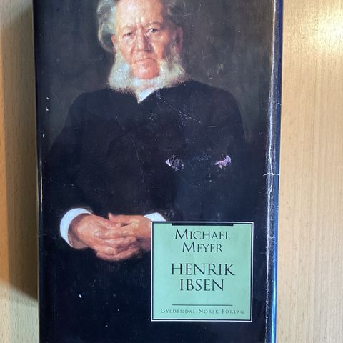 Michael Meyer: Henrik Ibsen : en biografi