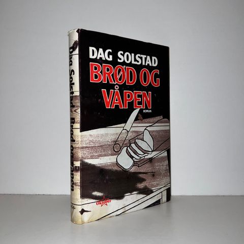 Brød og våpen - Dag Solstad. 1980